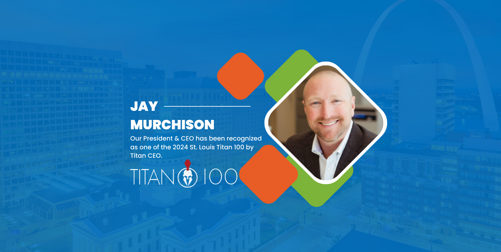 Jay Murchison named among St. Louis Titan 100 two years in a row