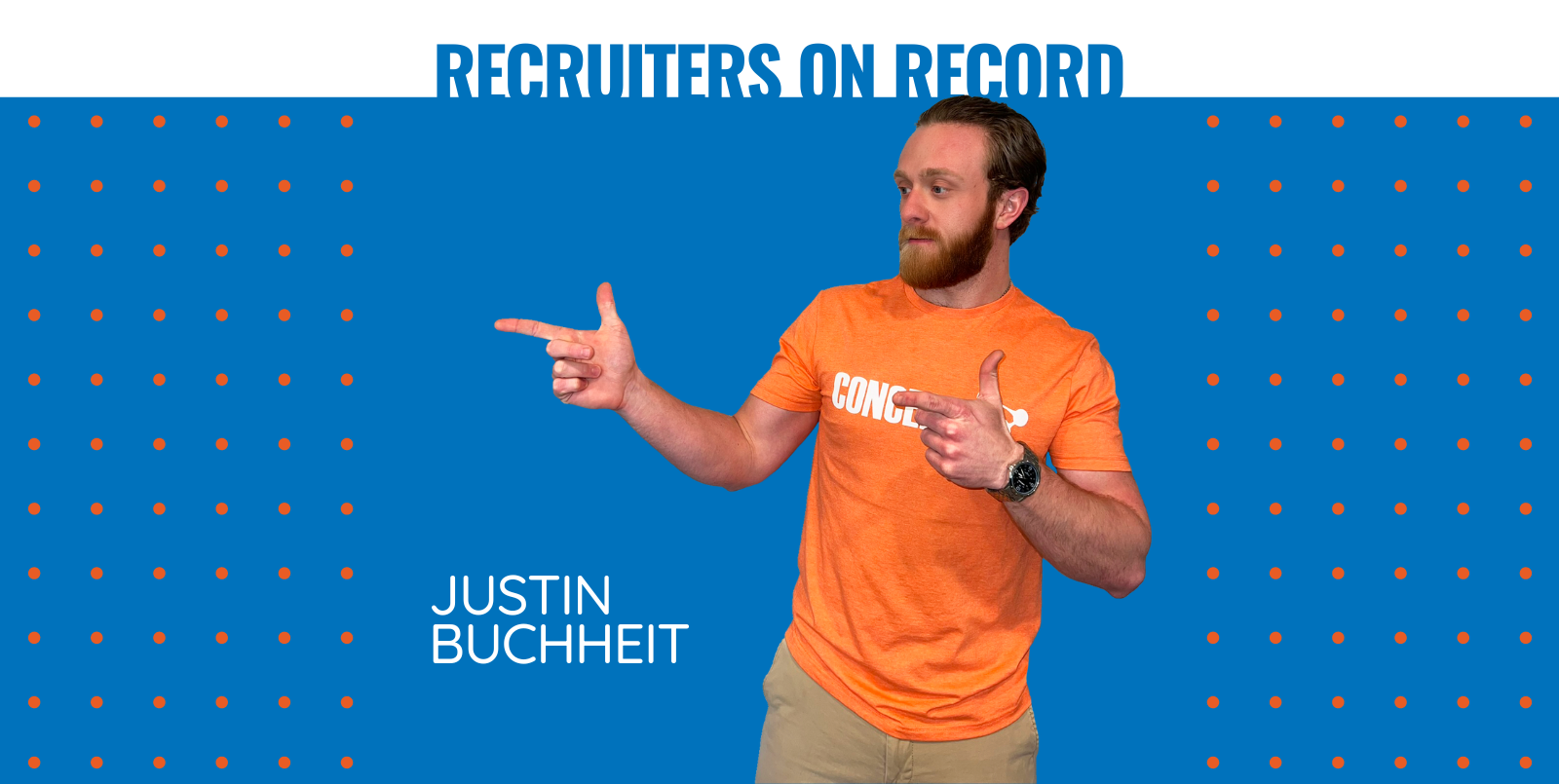 Recruiters on the Record: Justin Buchheit