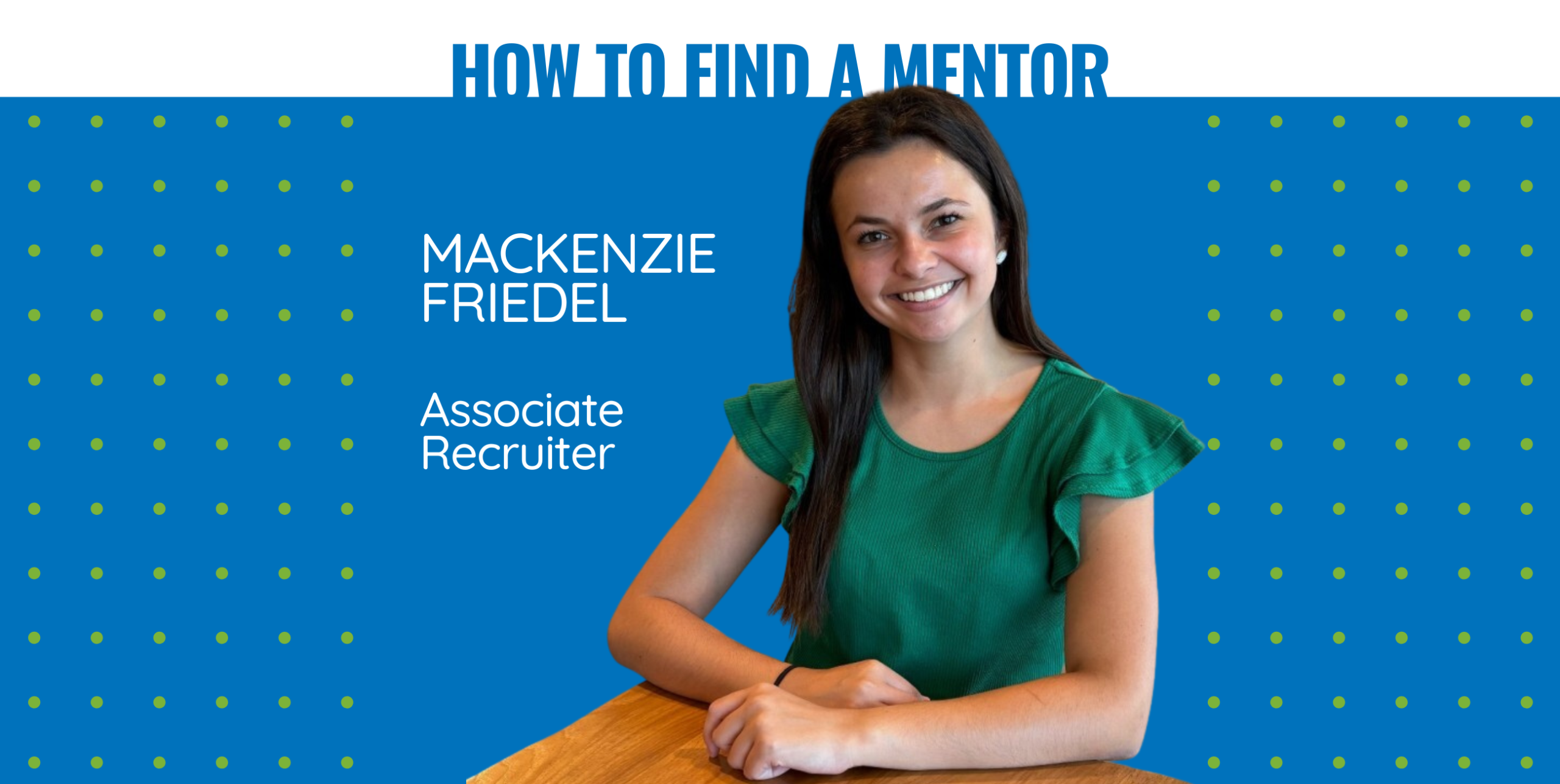 How to Find a Mentor When You're Building Your Professional Network